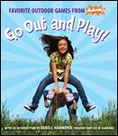 go out and play