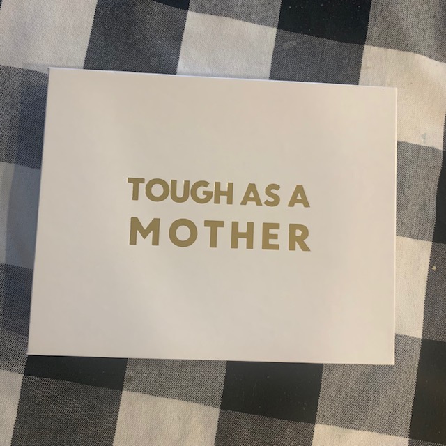 Tough as a Mother Tribe